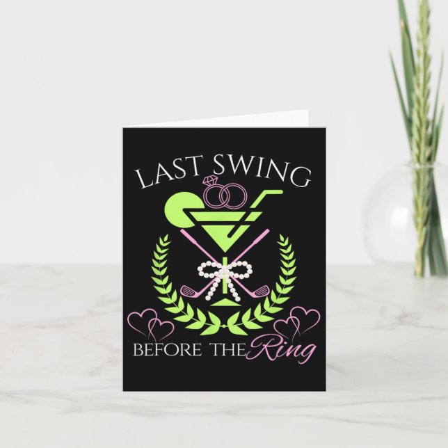 Golf Bride Letzte Swing vor dem Ring Bachelorette Karte (Vorderseite)