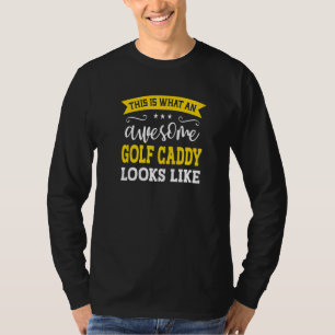 Golf-Caddie-Job-Titel Mitarbeiter Lustiger Arbeite T-Shirt