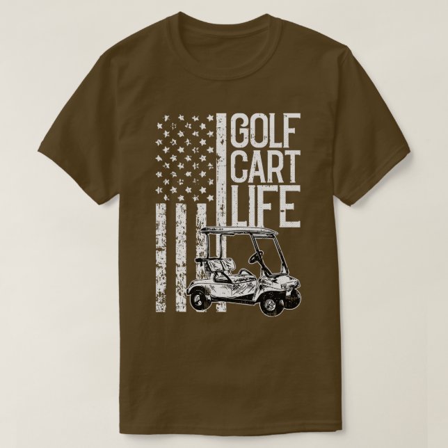 Golf Cart Life American Flag Patriotic Golfspo T-Shirt (Design vorne)