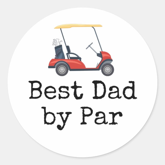 Golf Cart mit dem besten Vater von Par Pater Runder Aufkleber (Vorderseite)
