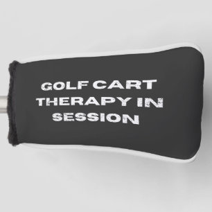 Golf Cart Therapie in Session Funny Golf Headcover