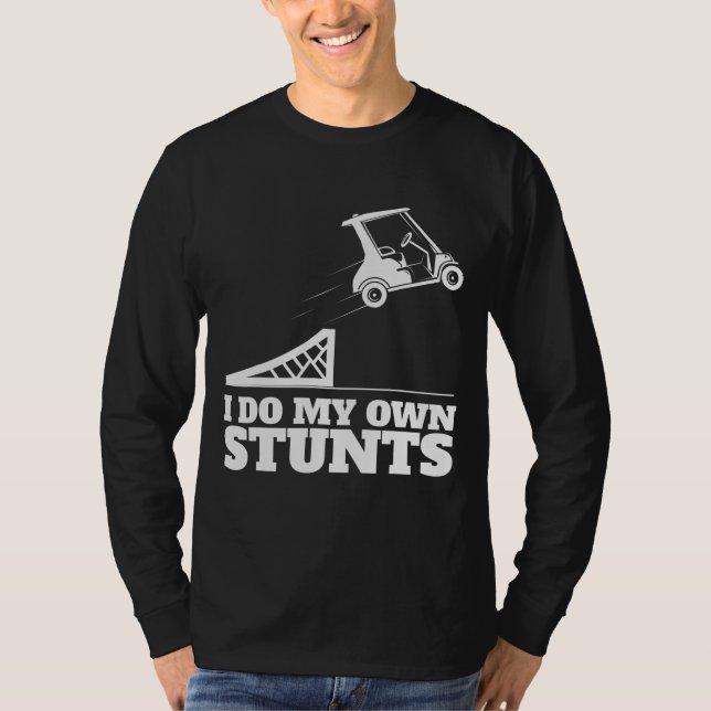 Golf Cart Unfall Ich tue meinen eigenen Stunts Spa T-Shirt (Vorderseite)