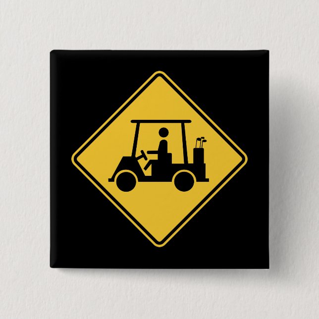 Golf Cart Vorsicht Schild Button (Vorderseite)