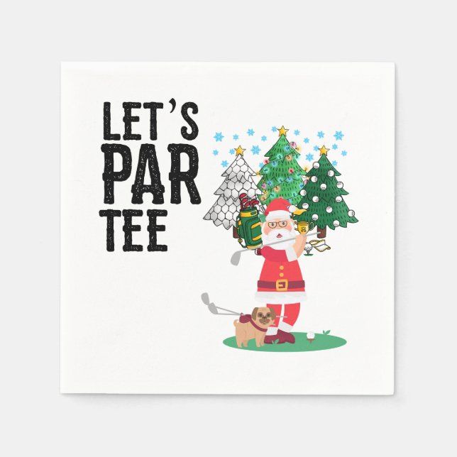 Golf Christmas Let's Par T-Shirt mit dem Weihnacht Serviette (Vorderseite)