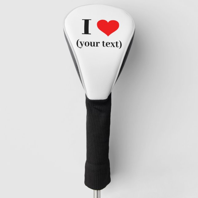 Golf Detiver Cover - Custom I heart (dein Text) Headcover (Vorderseite)