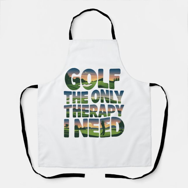Golf die einzige Therapie, Trendy Schürze (Vorderseite)
