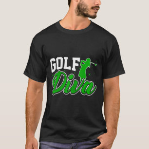 Golf-Diva Damen - Lustiger Golfsport Golf Liebhabe T-Shirt