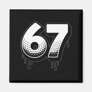Golf Drip Nummer 67 Spieler oder 67. Geburtstag Si Magnet