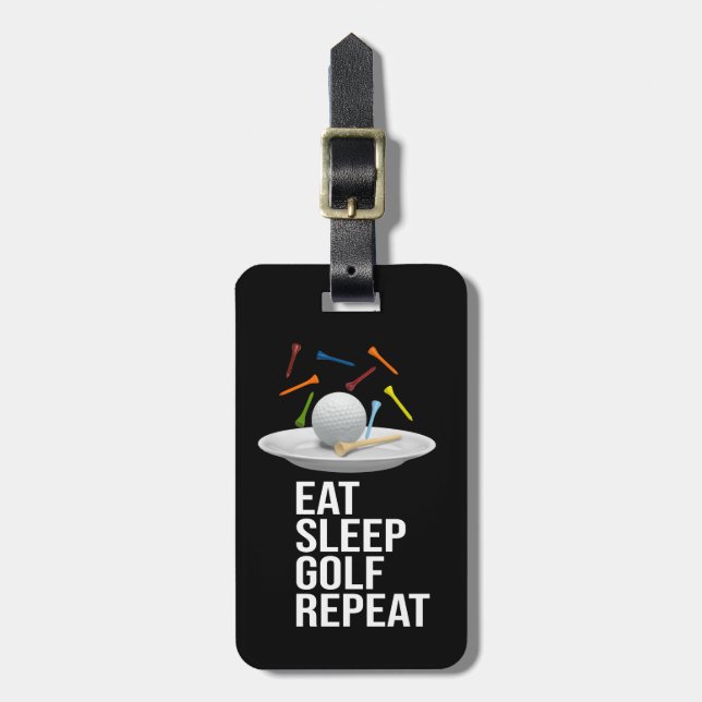Golf Eat Sleep Golf Wiederholung Gepäckanhänger (Vorderseite vertikal)