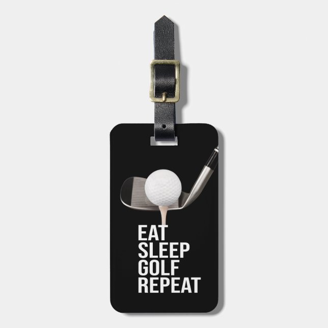 Golf Eat Sleep Golf Wiederholung Gepäckanhänger (Vorderseite vertikal)