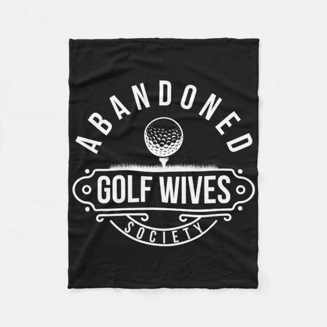 Golf Ehefrauen Gesellschaft Golf Ehefrau eines Gol Fleecedecke (Vorderseite)
