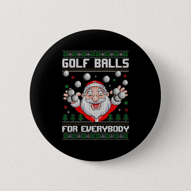 Golf For Everybody Santa Ugly Christmas Golfing  Button (Vorderseite)