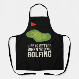 Golf Funny Life ist besser, wenn Sie Golf spielen Schürze