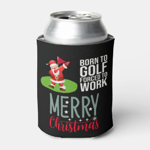 Golf Funny Sprichwort Santa Claus Geborener Golfpl Dosenkühler