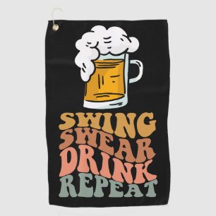 Golf Funny Sprichwort Swing Swear Drink wiederhole Golfhandtuch