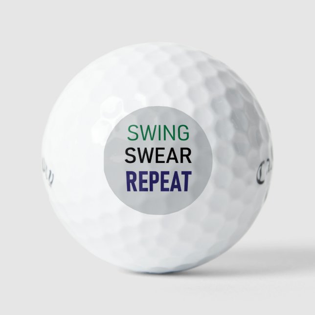 Golf Gag Gift – Swing Swear Repeat  Golfball (Vorderseite)