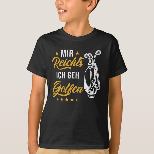 Golf German quote funny T-Shirt (Vorderseite)