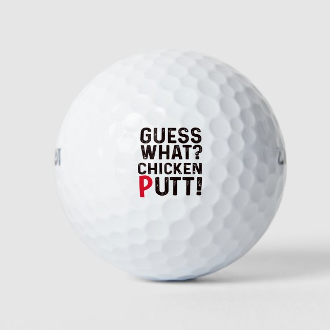 Golf Guess What Chicken Putt !! lustige Geschenke  Golfball (Vorderseite)