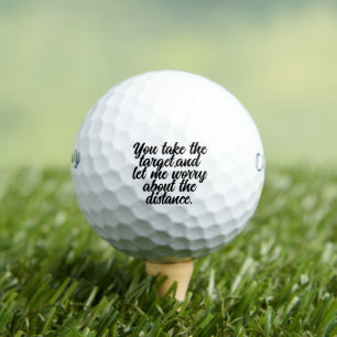 Golf Humor Zitat Ball Konzentration auf das Ziel