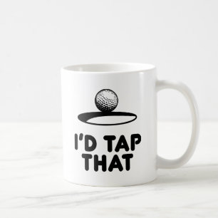 Golf - ich würde den anstechen tasse