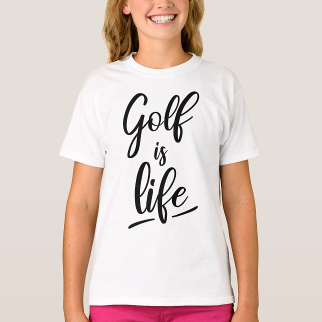 Golf is life T-Shirt (Vorderseite)