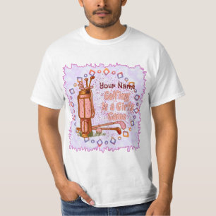 Golf ist ein Girls Game T-Shirt