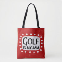 Golf ist meine Jam Totasche