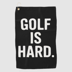 Golf ist schwer Golf Humor Lustiger Golf Liebhaber Golfhandtuch