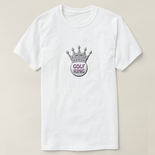 Golf King Father's Day Dadism Geschenk T-Shirt (Design vorne)