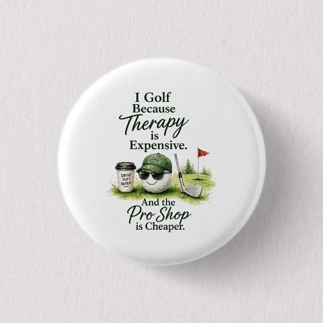 Golf Knopf Pin Sassy Golfer Humor Geschenk Button (Vorderseite)