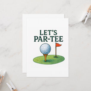 Golf Lass uns eine Par-Tee-Party feiern Golf-Thema Einladung