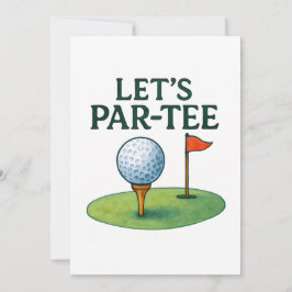Golf Lass uns feiern mit Golfball auf Tee Einladung
