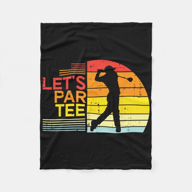 Golf lässt Par Tee lustiger Golfspieler Dad Männer Fleecedecke (Vorderseite)