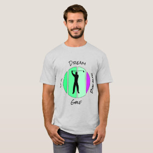 Golf leben, träumen, atmen T-Shirt