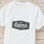Golf Legend Seit der Geburt Funny Vintages Abzeich T-Shirt<br><div class="desc">Design besteht aus Vintagen Stil Typografie - Funny Humour - Golf Legend Seit der Geburt.</div>
