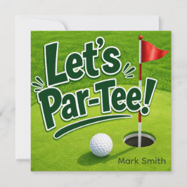 Golf Let’s Par-Tee Putting Green Party  Einladung