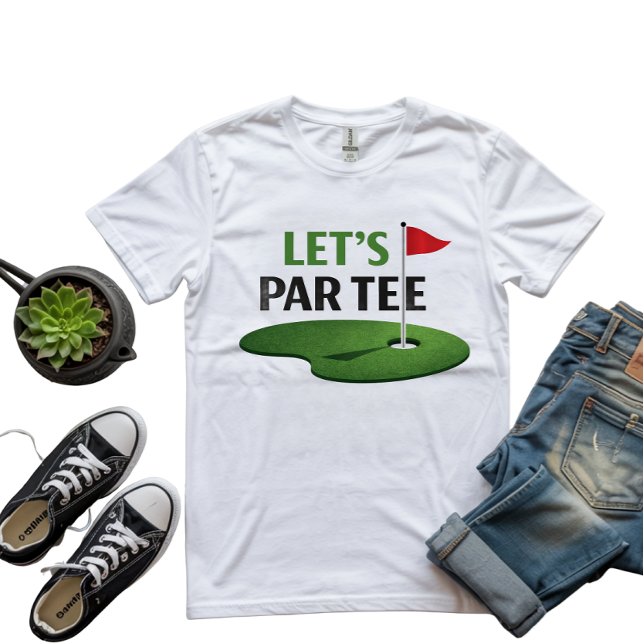 Golf Let's Par Tee für Golfer (Von Creator hochgeladen)
