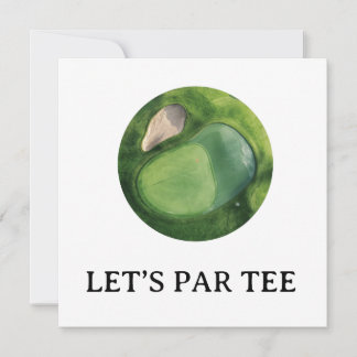 Golf Let's Par Tee mit Golfplatz Einladung