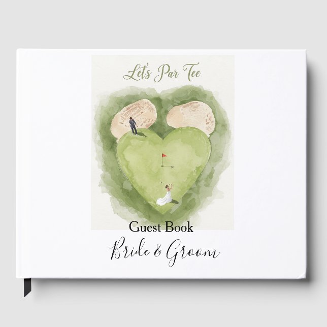 Golf Let's Par tee with Bride and Groom Wedding  Gästebuch (Vorderseite)