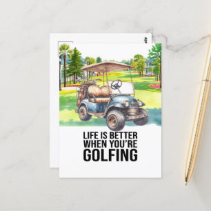 Golf Life ist besser, wenn man Golf spielt Postkarte