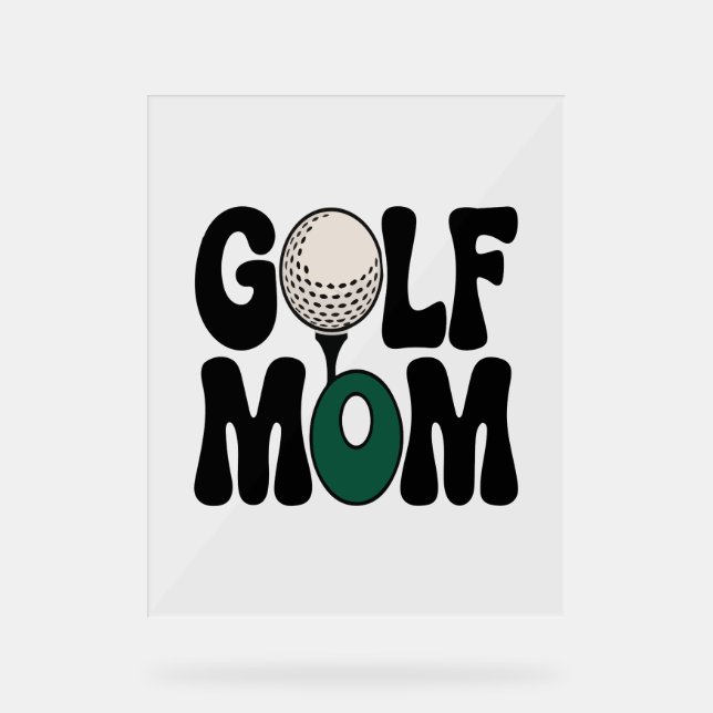 Golf-Mama Acrylschild (Vorderseite)