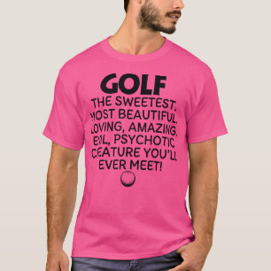 Golf Mama Die süßeste und schönste T-Shirt