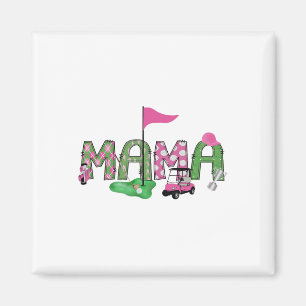 Golf Mama Pink Hole in einem Golf 1. Geburtstagski Magnet