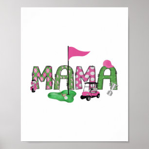 Golf Mama Pink Hole in einem Golf 1. Geburtstagski Poster