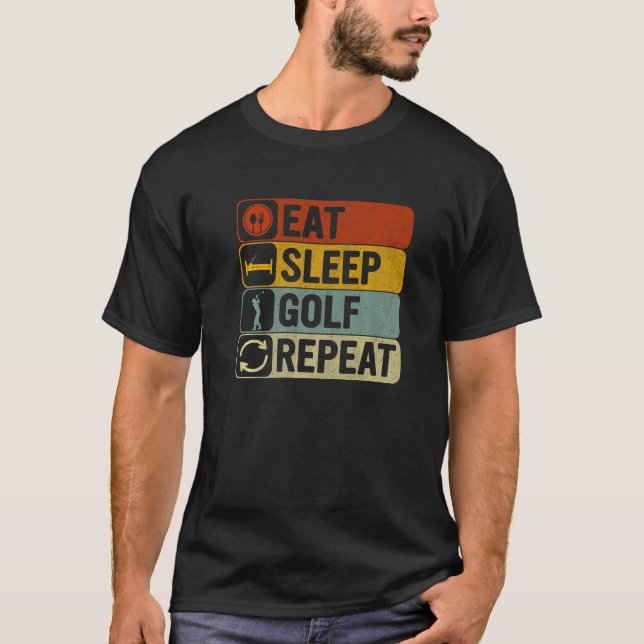 Golf Men Retro 60er 70er Essen Sleep Golf Wiederho T-Shirt (Vorderseite)