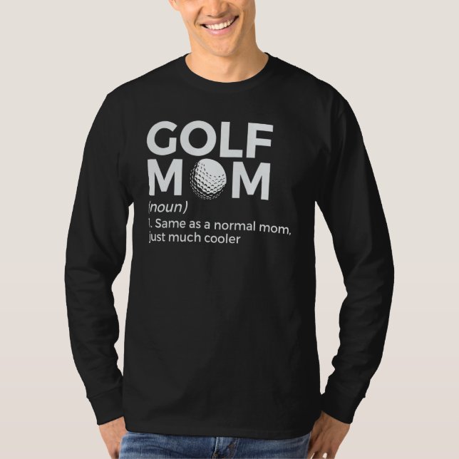 Golf-Mutter-Definition Golfen T-Shirt (Vorderseite)