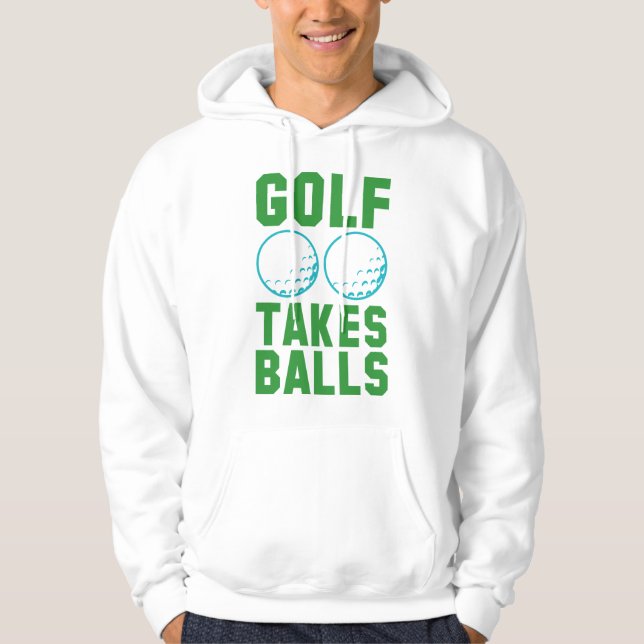 Golf nimmt Balls Hoodie (Vorderseite)