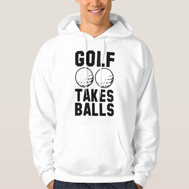 Golf nimmt Balls Hoodie (Vorderseite)