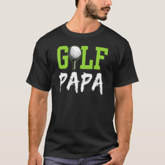 Golf Papa Hobby Golfer Golfing Vater Vater Daddy T-Shirt