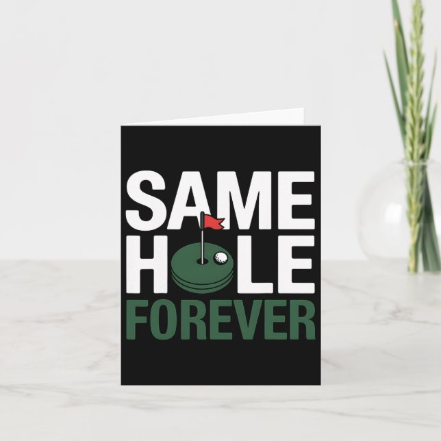 Golf Same Hole Funny Golfgeschenk für Golf Karte (Vorderseite)